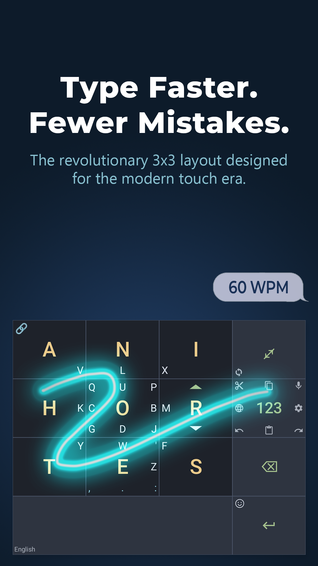 Type Faster. Fewer Mistakes.